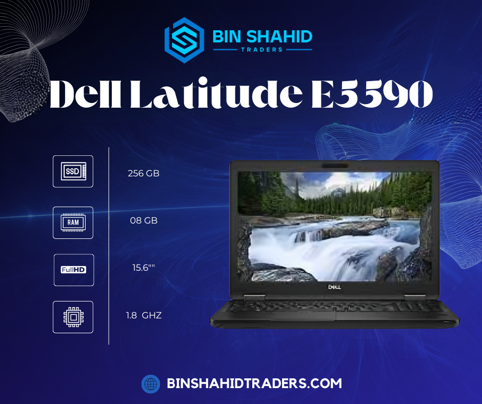Dell Latitude E5590 - Core i5 8th Generation